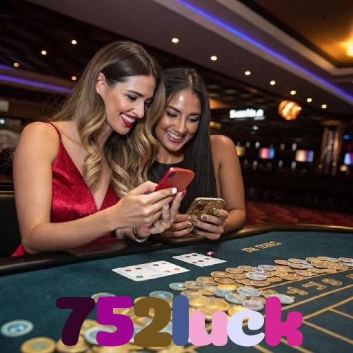 752luck:Aposte nas melhores slots e conquiste prêmios como nunca!