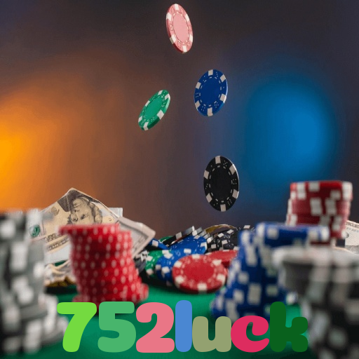 752luck：Jogue poker, aposte no futebol e ganhe em grandes jogos de cassino!