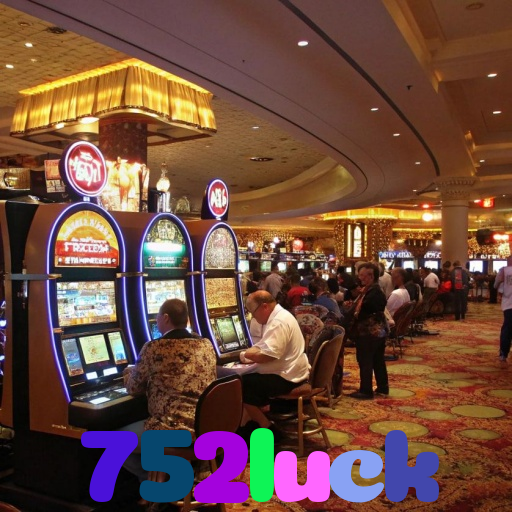752luck:Aposte nas melhores slots e conquiste prêmios como nunca!